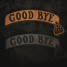 Goodbye" Ouija Board Back Patch